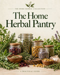 The Home Herbal Pantry