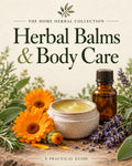 Herbal Balms & Body Care